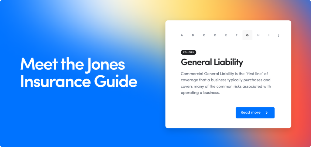 Meet the Jones Insurance Guide