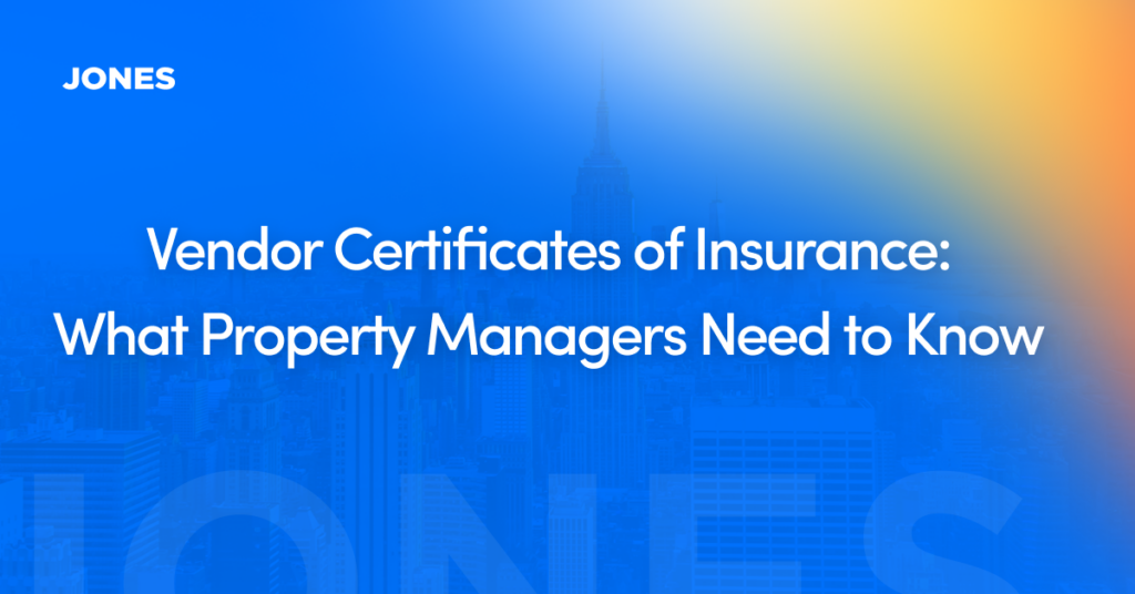 Vendor Certificates of Insurance: What Property Managers Need to Know